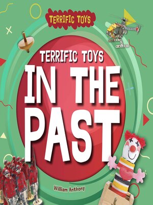 cover image of Terrific Toys in the Past